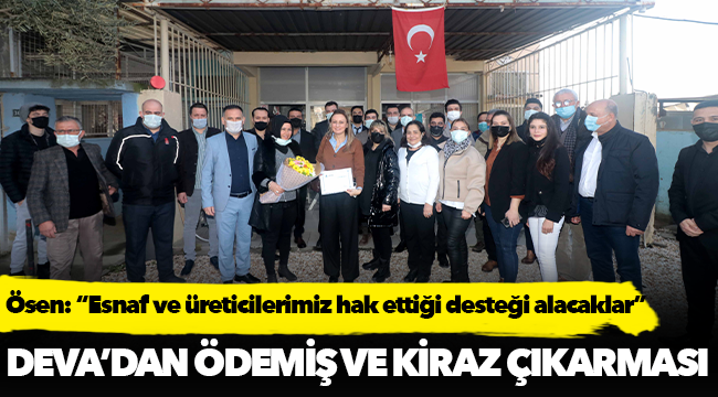 Ösen: “Esnaf ve üreticilerimiz hak ettiği desteği alacaklar”