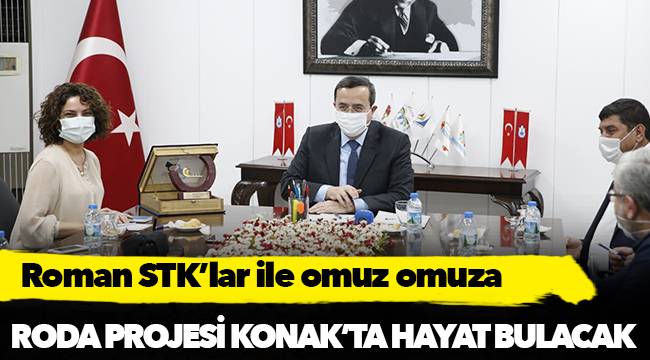 RODA projesi Konak'ta hayat bulacak
