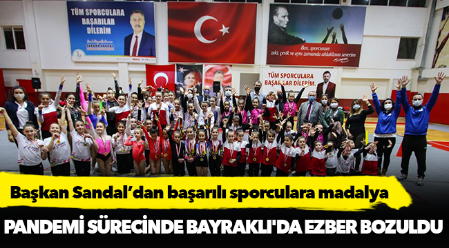 Başkan Sandal’dan başarılı sporculara madalya