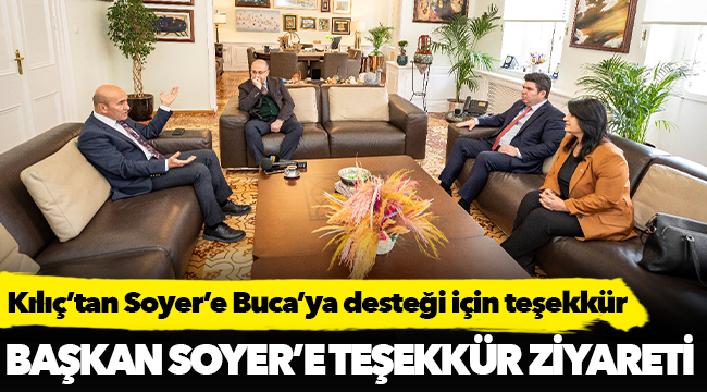 Başkan Soyer'e teşekkür ziyareti