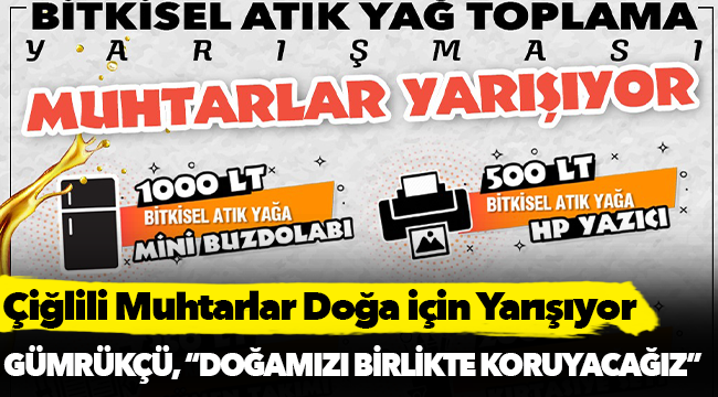 Çiğlili Muhtarlar Doğa için Yarışıyor