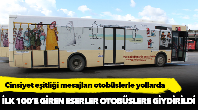 Cinsiyet eşitliği mesajları otobüslerle yollarda