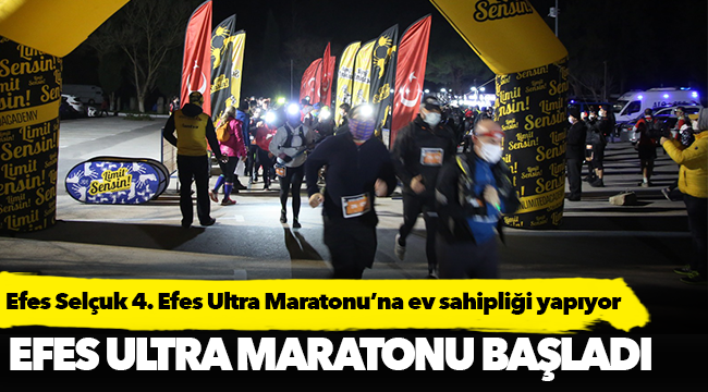 Efes Selçuk 4. Efes Ultra Maratonu’na ev sahipliği yapıyor