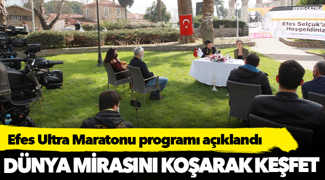 Efes Ultra Maratonu programı açıklandı