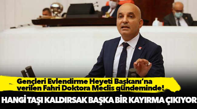 Gençleri Evlendirme Heyeti Başkanı’na verilen Fahri Doktora Meclis gündeminde!