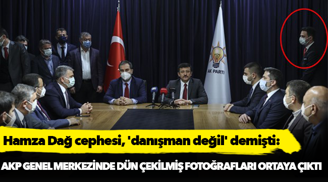 Hamza Dağ cephesi, 'danışman değil' demişti: Hamza Dağ ile AK Parti genel merkezinde dün çekilen fotoğrafları ortaya çıktı!