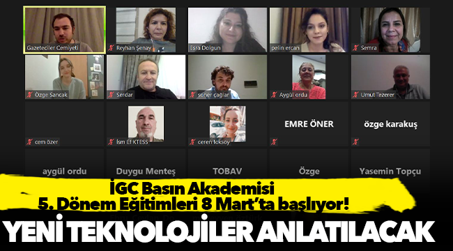 İGC Basın Akademisi     5. Dönem Eğitimleri 8 Mart’ta başlıyor!