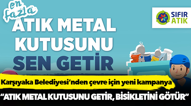 Karşıyaka Belediyesi’nden çevre için yeni kampanya