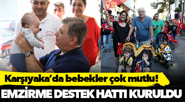 Karşıyaka’da bebekler çok mutlu!