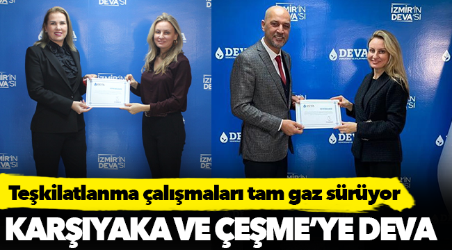 Karşıyaka ve Çeşme’ye DEVA