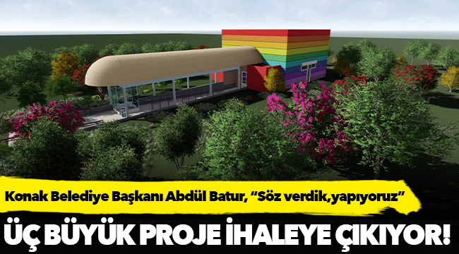 Konak Belediye Başkanı Abdül Batur, "Söz verdik, yapıyoruz"