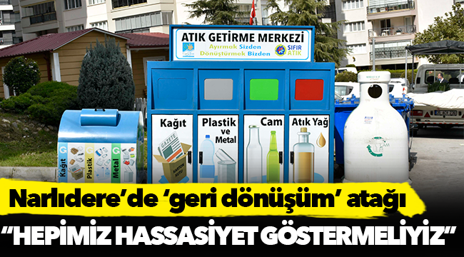 Narlıdere’de ‘geri dönüşüm’ atağı