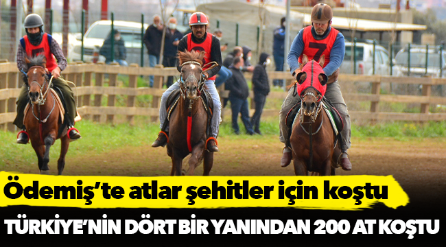 Ödemiş’te atlar şehitler için koştu