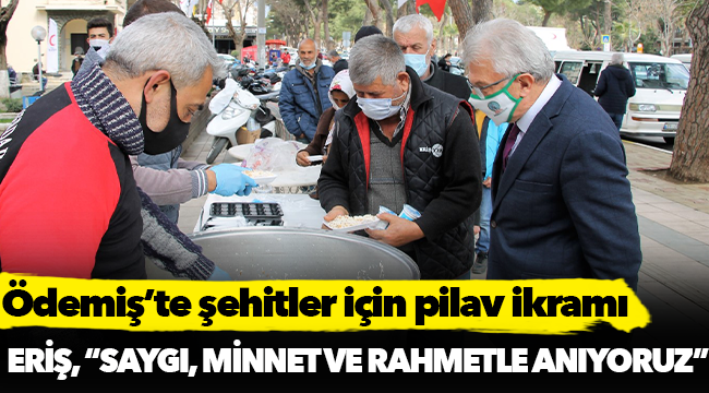 Ödemiş’te şehitler için pilav ikramı