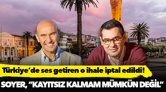 Türkiye’de ses getiren o ihale iptal edildi!