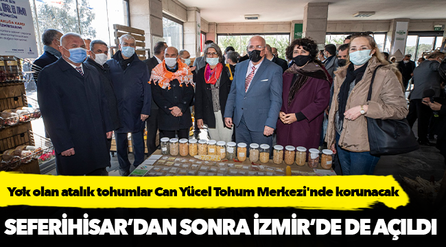 Yok olan atalık tohumlar Can Yücel Tohum Merkezi'nde korunacak