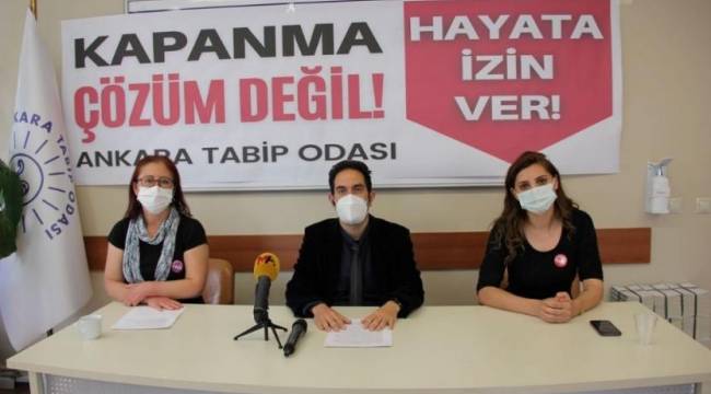 Ankara Tabip Odası: Kapanma çözüm değil, hayata izin verin