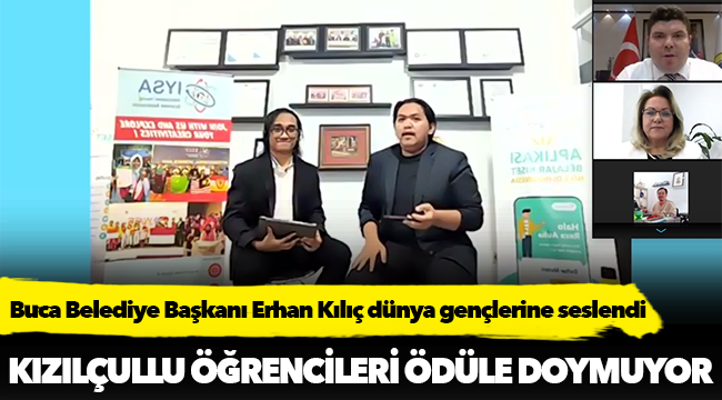 Buca Belediye Başkanı Erhan Kılıç dünya gençlerine seslendi