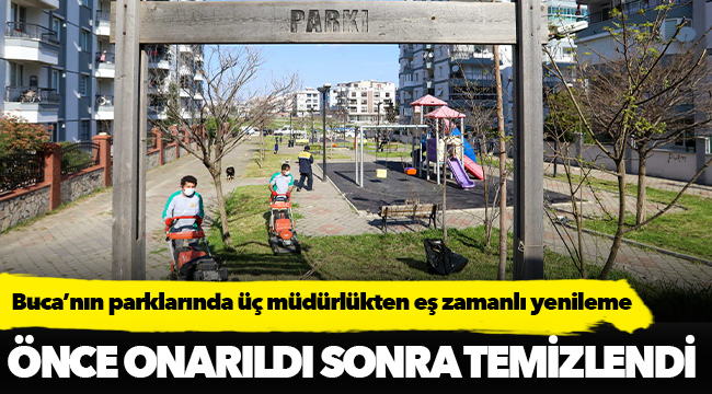 Buca Belediyesi parkları A’dan Z’ye yeniledi