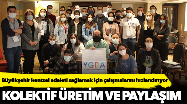 Büyükşehir kentsel adaleti sağlamak için çalışmalarını hızlandırıyor