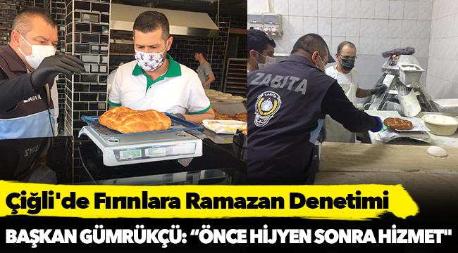 Çiğli'de Fırınlara Ramazan Denetimi