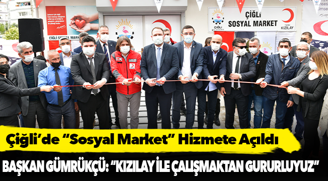 Çiğli’de “Sosyal Market” Hizmete Açıldı