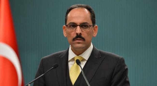 Cumhurbaşkanlığı Sözcüsü Kalın'dan Ukrayna açıklaması