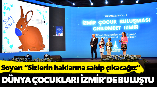 Dünya çocukları İzmir’de buluştu