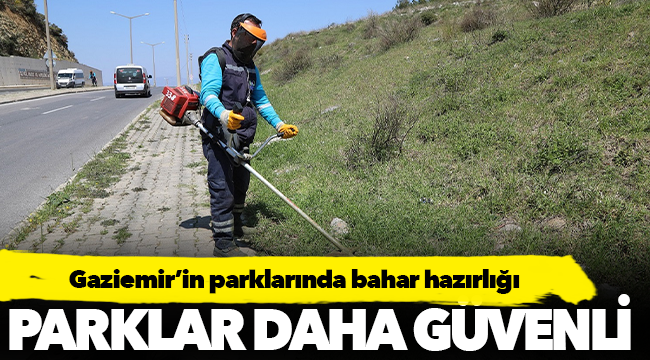 Gaziemir’in parklarında bahar hazırlığı