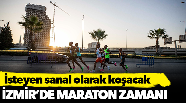 İzmir’de maraton zamanı
