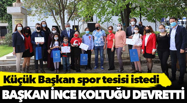 Küçük Başkan spor tesisi istedi