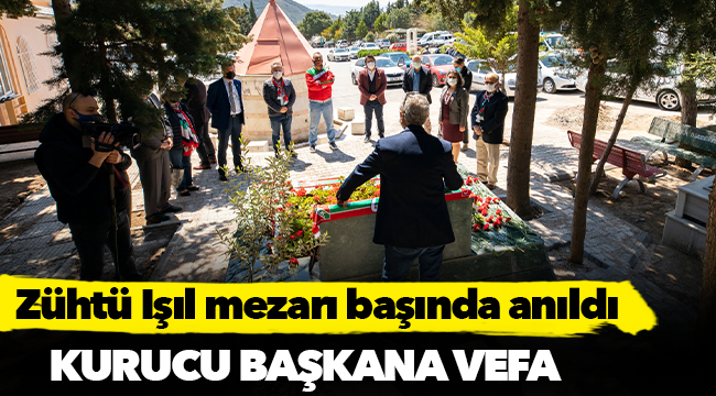 Kurucu başkana vefa; Zühtü Işıl mezarı başında anıldı