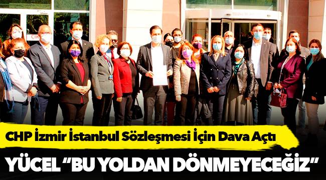 Yücel “Bu Yoldan Dönmeyeceğiz”