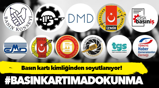 Basın kartı kimliğinden soyutlanıyor! #BasınKartımaDokunma