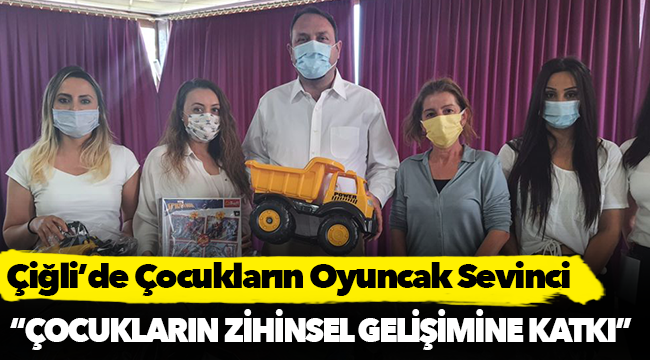 Çiğli’de Çocukların Oyuncak Sevinci