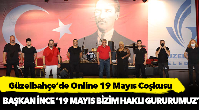 Güzelbahçe’de Online 19 Mayıs Coşkusu