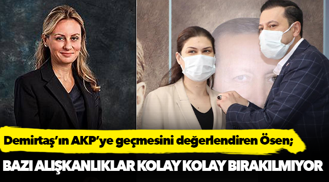 İl Başkanı Ösen: Bazı alışkanlıklar kolay kolay bırakılmıyor