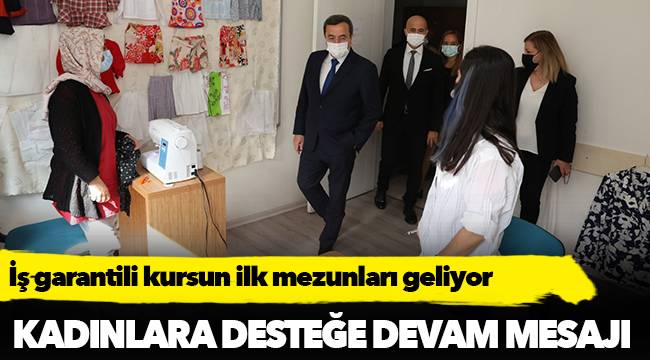 Kadınlara desteğe devam mesajı