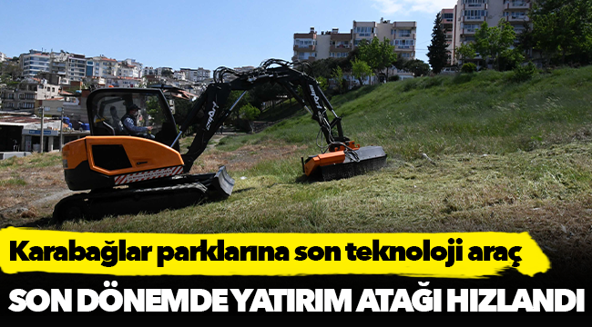 Karabağlar parklarına son teknoloji araç