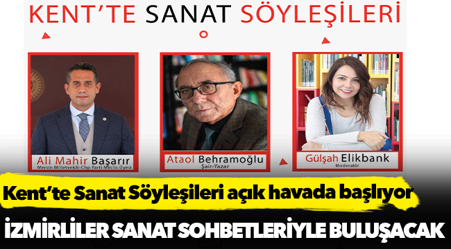 “Kent’te Sanat Söyleşileri” açık havada başlıyor