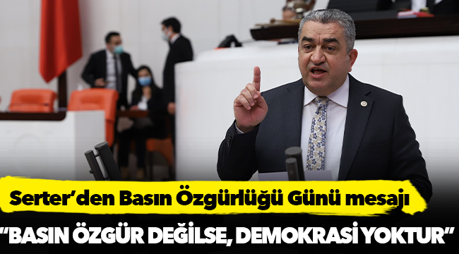 Serter’den Basın Özgürlüğü Günü mesajı