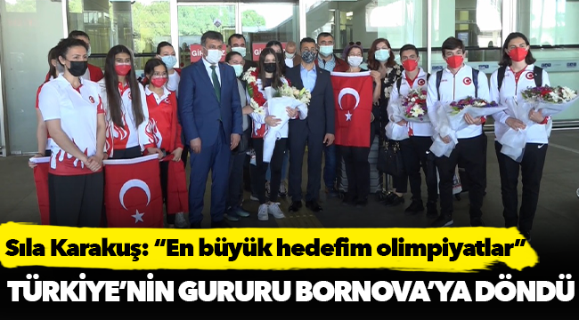 Türkiye’nin gururu Bornova’ya döndü