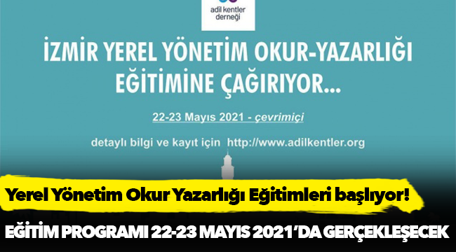 Yerel Yönetim Okur Yazarlığı Eğitimleri başlıyor!