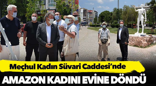 Amazon Kadını evine döndü