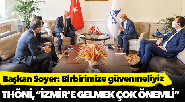 Başkan Soyer: Birbirimize güvenmeliyiz