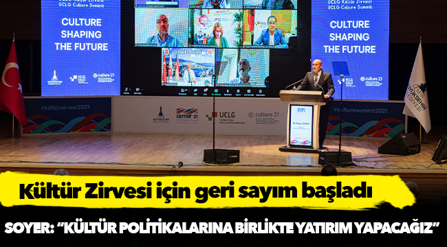 Başkan Soyer: “Kültür politikalarına birlikte yatırım yapacağız”