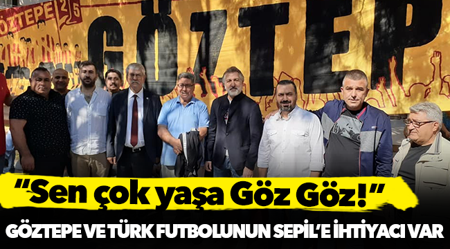 Beko, 'Göztepe ve Türk futbolunun Sepil’e ihtiyacı var'