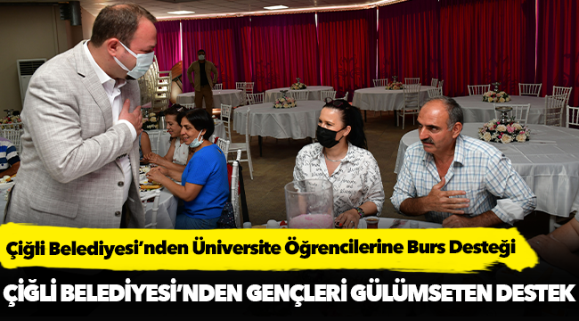 Çiğli Belediyesi’nden Üniversite Öğrencilerine Burs Desteği
