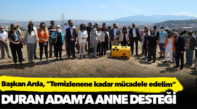 Duran Adam’a anne desteği