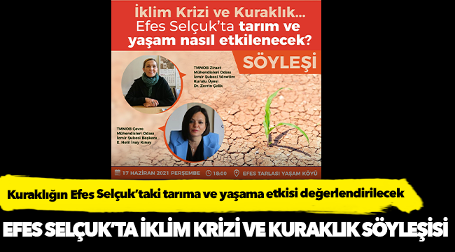 Efes Selçuk’ta İklim Krizi Ve Kuraklık Söyleşisi